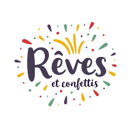 Rêves et Confettis